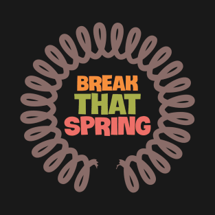 Spring break T-Shirt
