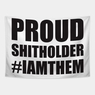 Proud Shitholer #IAMTHEM Anti Racism Tapestry