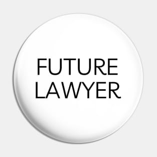 Future lawyer Pin