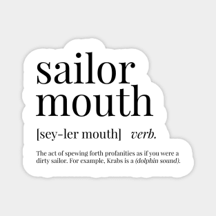 Sailor Mouth Definition Magnet