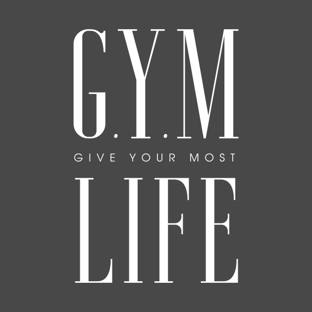 GYM Life - Inspirational Gym Apparel by happiBod