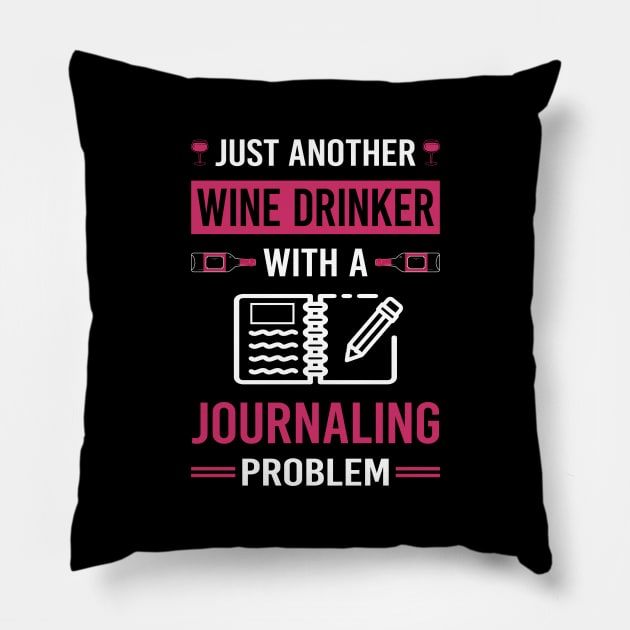 Wine Drinker Journaling Pillow by Good Day