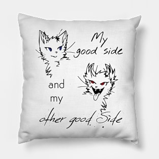 My good side ... Pillow