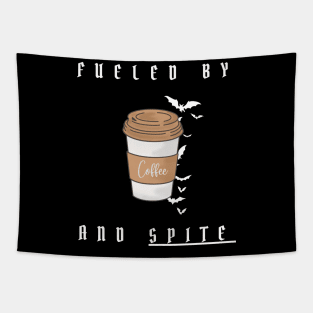 fueled by caffeine and spite Tapestry