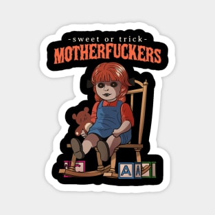 Sweet or Trick – Creepy Doll Halloween Design Magnet
