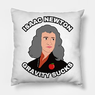 🍎 Sir Isaac Newton Figures Out that Gravity Sucks Pillow