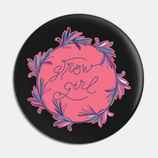 Grow Girl - positive motivational quote in peach pink and navy blue Pin