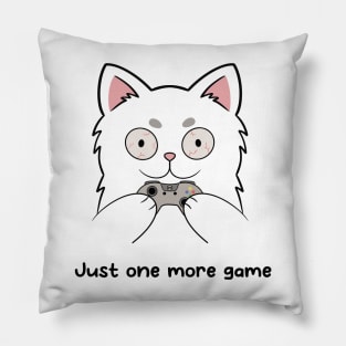 Just One More Game Pillow