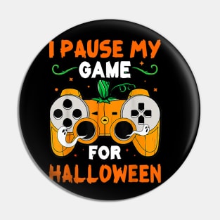 I Pause My Game For Halloween Jack O Lantern Video Gamer Pin