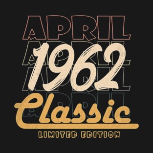 april 1962 birthday T-Shirt