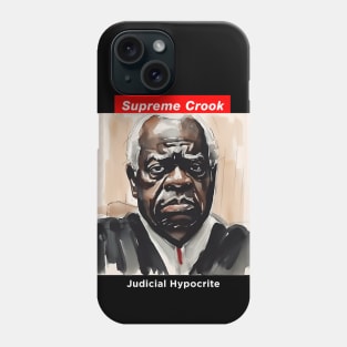 Clarence Thomas: Supreme Crook on a Dark Background Phone Case