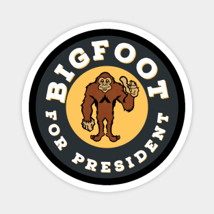 Bigfoot for president Magnet