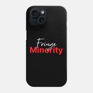 Fringe Minority (dk background) Phone Case