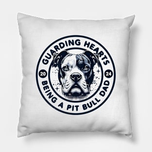 Guarding Hearts Being A Pit Bull Dad Vintage Dog Pillow