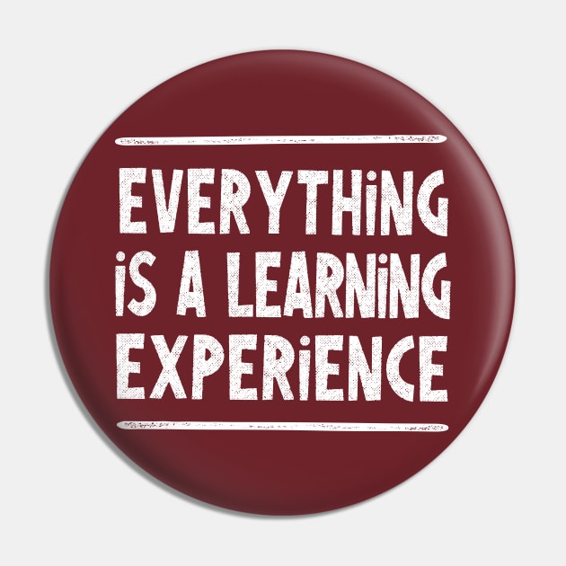 Everything is a learning experience - wisdom typography design Pin by DankFutura