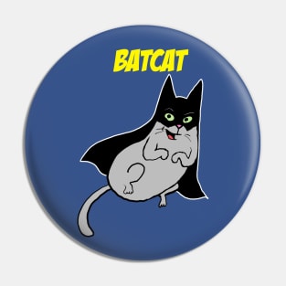 It's Batcat Pin