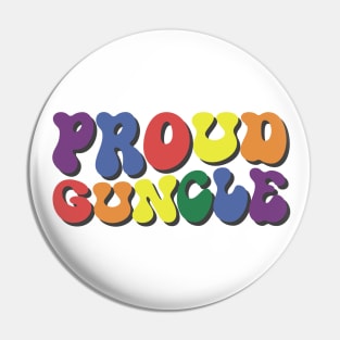 Proud Guncle '70s Retro Style – lgbt gay uncle Guncle's Day  humorous brother gift Pin