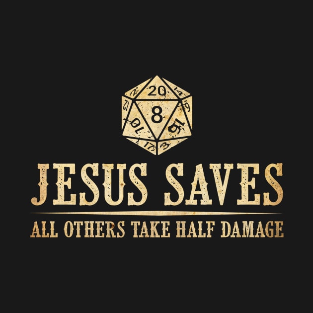 D20 Jesus Saves Damage Dungeons by Melaine GoddessArt