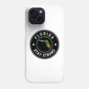 Florida Stay Strong Phone Case