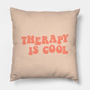 Therapy is Cool Coral Pink Pillow