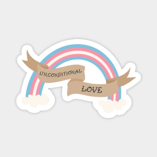Unconditional Love Trans Ally Magnet
