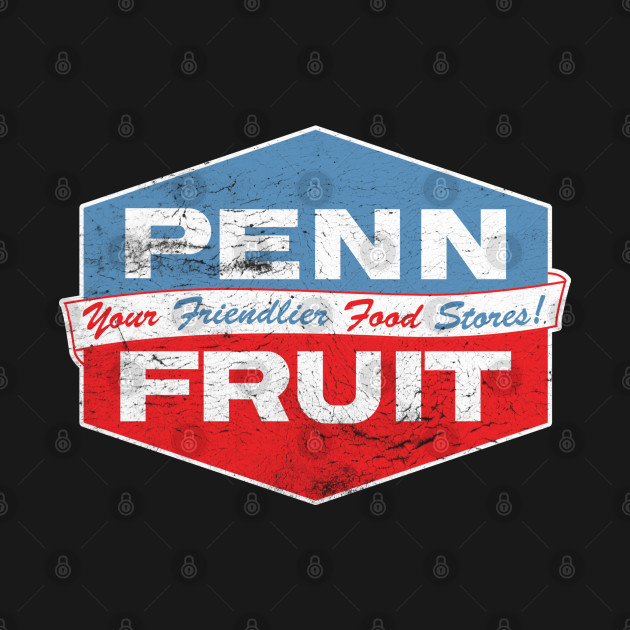 Penn Fruit Food Stores - Penn Fruit - T-Shirt