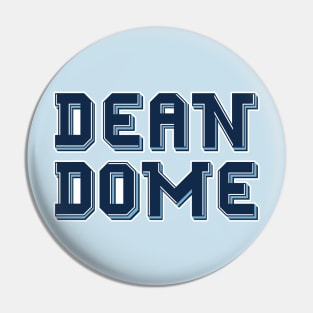 The Dean Dome Pin