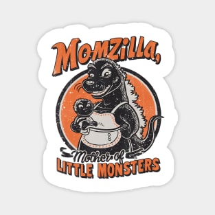 Momzilla Mother Of The Monsters Mother'S Day Magnet