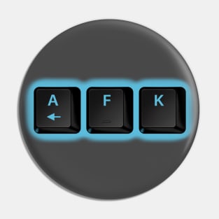 AFK Pin