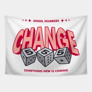 Angel Numbers 555 Change word lettering art Tapestry