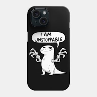 I am Unstoppable Arms T-Rex Dino Phone Case