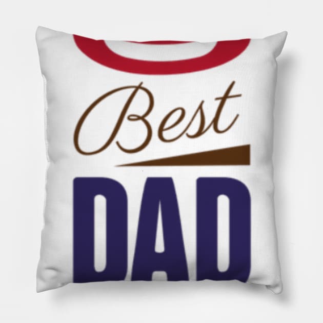 best dad ever Pillow by ERRAMSHOP