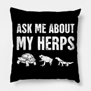 Funny Herpetologist Design | Reptiles & Amphibians Pillow