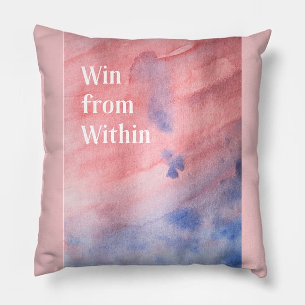 Win from Within Pillow by Cats Roar