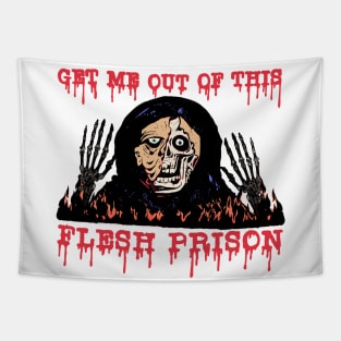 GET ME OUT OF THIS FLESH PRISON Version 2 Halloween Horror Monster Skull Spooky Goth October Shirt Tapestry