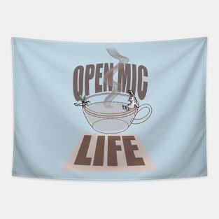 Open mic life Tapestry