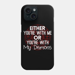 My Demons Phone Case