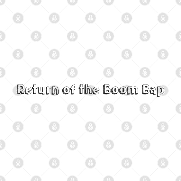 Return of the Boom Bap // Typography Design by Aqumoet