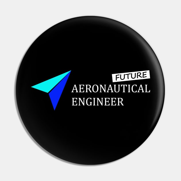 Future Aeronautical Engineer Engineering Pin by PrisDesign99