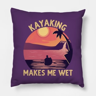 Kayaking Makes Me Wet Vintage Pillow