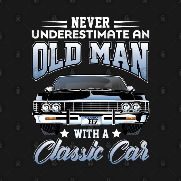 Never underestimate an old man with a classic car by Cuteepi