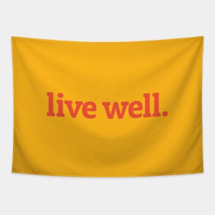 Live Well Tapestry