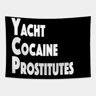 #YachtCocaineProstitutes Tapestry