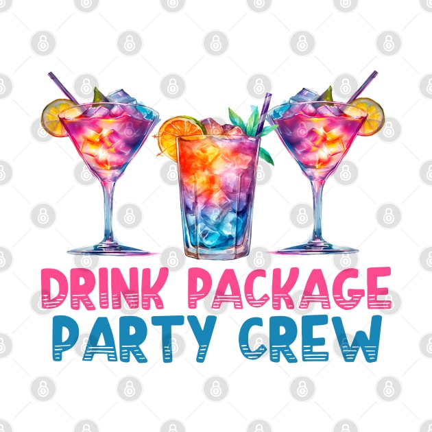 Drink Package Party Crew - Cruise by BDAZ