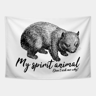 Wombat is my spirit animal. Do not ask me why! Tapestry