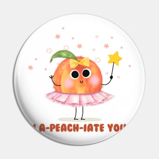 I A Peach Iate You - funny peach pun Pin