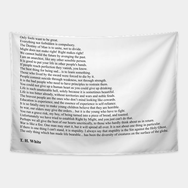 T. H. White Quotes Tapestry by qqqueiru