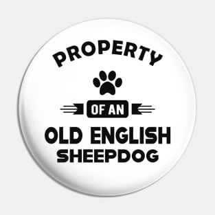 Old English Sheepdog - Property of an old english sheepdog Pin