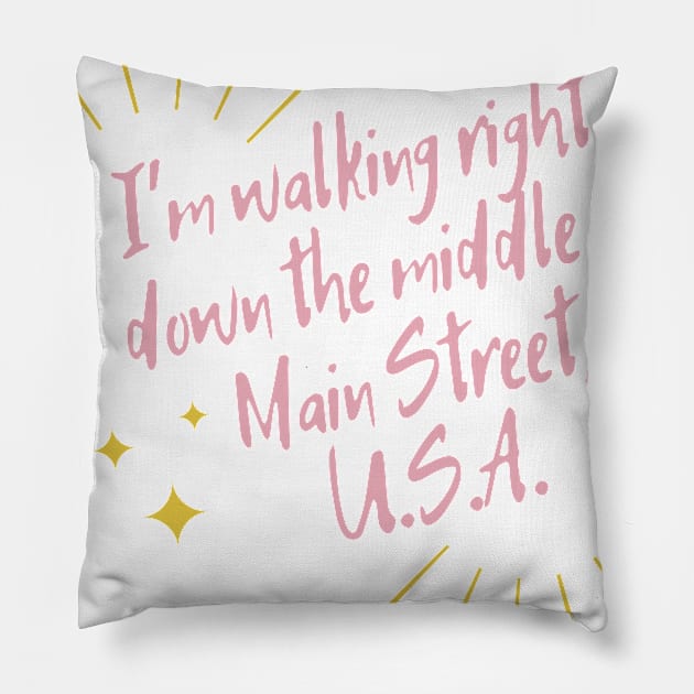 Main Street USA Pillow by magicalshirtdesigns