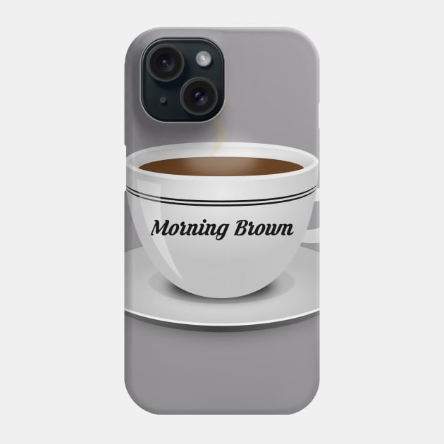 Morning Brown Phone Case by De2roiters